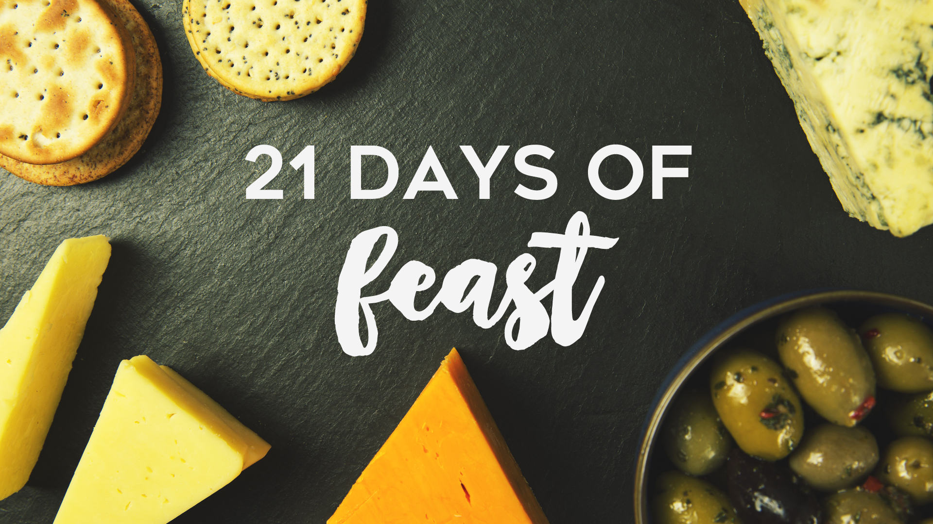 21 Days of Feast: Vision Sunday